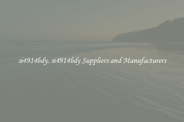 si4914bdy, si4914bdy Suppliers and Manufacturers