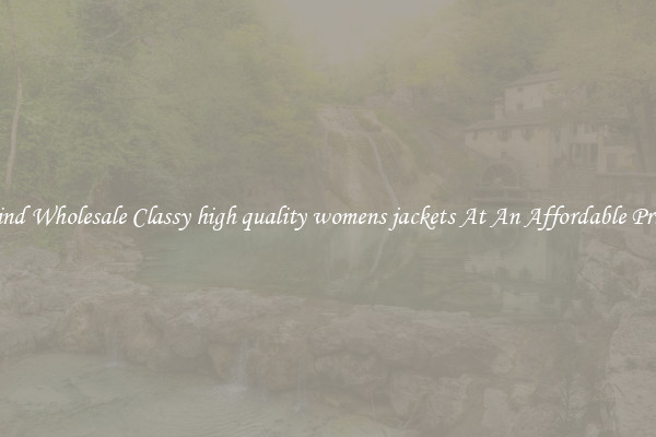 Find Wholesale Classy high quality womens jackets At An Affordable Price