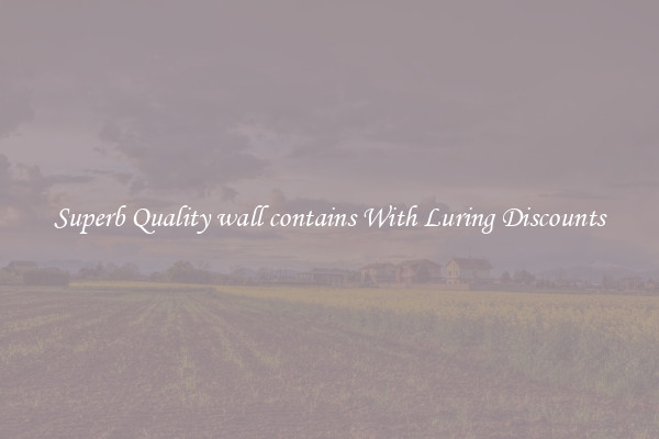Superb Quality wall contains With Luring Discounts