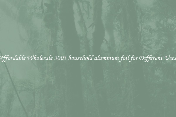Affordable Wholesale 3003 household aluminum foil for Different Uses 